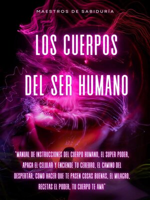 cover image of LOS CUERPOS DEL SER HUMANO